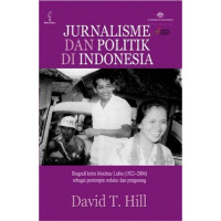 JURNALISME DAN POLITIK DI INDONESIA