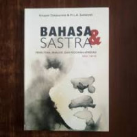 BAHASA & SASTRA : Penelitian, Analisis, dan Pedoman Apresiasi