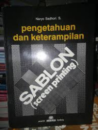 Pengetahuan dan Keterampilan sablon