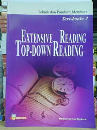 TEKNIK DAN PANDUAN MEMBACA TEXT-BOOKS 2, EXTENSIVE READING