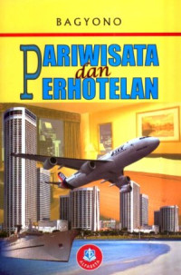 PARIWISATA DAN PERHOTELAN