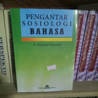 PENGANTAR SOSIOLOGI BAHASA