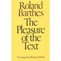 THE PLEASURE OF THE TEXT