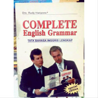 COMPLETE ENGLISH GRAMMAR : Tata Bahasa Inggris Lengkap