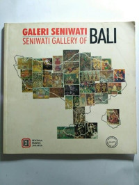 Galeri Seniawati Seniawati Gallery of Bali