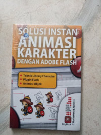 Solusi Instan Animasi karakter Dengan Adobe Flash