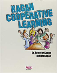 KAGAN COOPERATIVE LEARNING