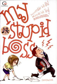 MY STUPID BOSS