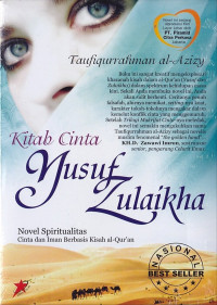 Kitab Cinta Yusuf Zulaikha Novel spritualitas Cinta dan Iman Berbasis Kisah Alqur'an