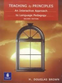 Teaching by Principles An Interactive Approach to language pedagogy