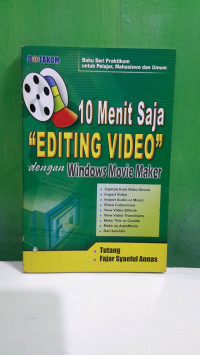 10 Menit Saja Editing Video dengan windows Movie Maker