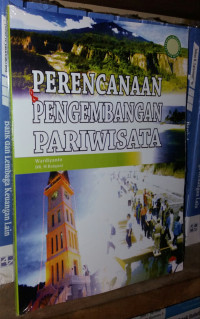 PERENCANAAN & PENGEMBANGAN PARIWISATA